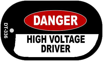 Danger High Voltage Driver Novelty Metal Dog Tag Necklace DT-336