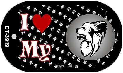 I Love My Papillon Novelty Metal Dog Tag Necklace DT-3919