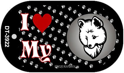 I Love My Pomeranian Novelty Metal Dog Tag Necklace DT-3922