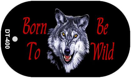 Born to Be Wild Novelty Metal Dog Tag Necklace DT-400