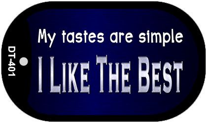 I Like the Best Novelty Metal Dog Tag Necklace DT-401
