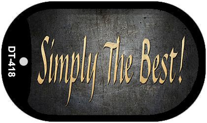 Simply the Best Novelty Metal Dog Tag Necklace DT-418