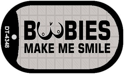 Boobies Make Me Smile Novelty Metal Dog Tag Necklace DT-4348