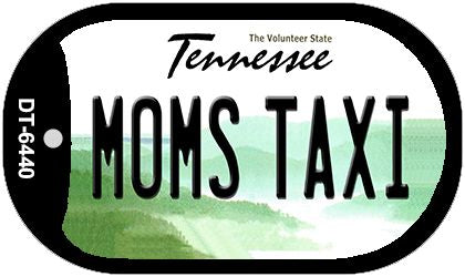 Moms Taxi Tennessee Novelty Metal Dog Tag Necklace DT-6440