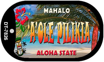 A'ole Pilikia Tiki Novelty Metal Dog Tag Necklace DT-7826