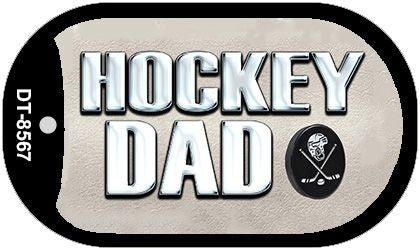 Hockey Dad Novelty Metal Dog Tag Necklace DT-8567