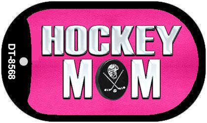 Hockey Mom Novelty Metal Dog Tag Necklace DT-8568