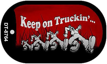 Keep on Truckin Novelty Metal Dog Tag Necklace DT-8764