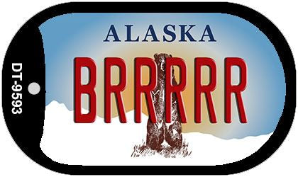 Brrrrr Alaska Novelty Metal Dog Tag Necklace DT-9593