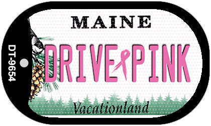 Drive Pink Maine Novelty Metal Dog Tag Necklace DT-9654