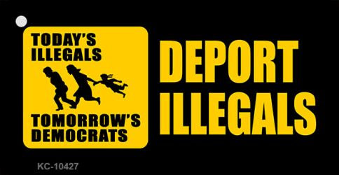 Deport Illegals Novelty Metal Key Chain KC-10427