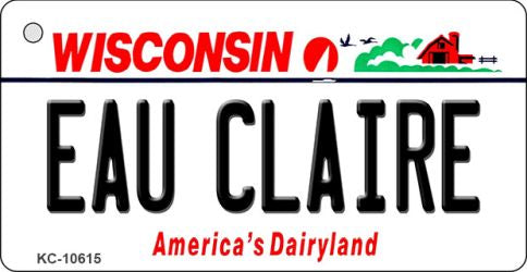Eau Claire Wisconsin License Plate Tag Novelty Key Chain KC-10615