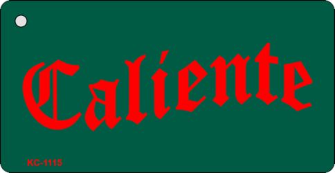 Caliente Novelty Aluminum Key Chain KC-1115