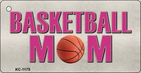 Basketball Mom Novelty Aluminum Key Chain KC-1175