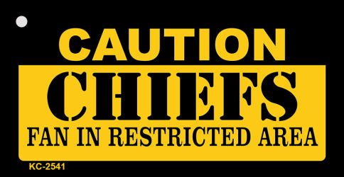 Caution Chiefs Fan Area Novelty Metal Key Chain KC-2541