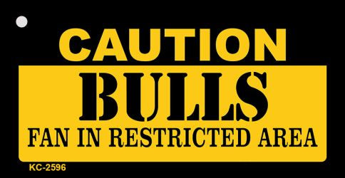 Caution Bulls Fan Area Novelty Metal Key Chain KC-2596