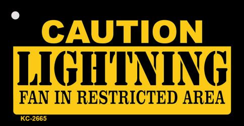 Caution Lightning Fan Area Novelty Metal Key Chain KC-2665