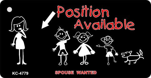 Position Available Husband Novelty Aluminum Key Chain KC-4779