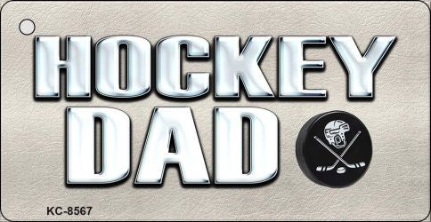 Hockey Dad Novelty Metal Key Chain KC-8567