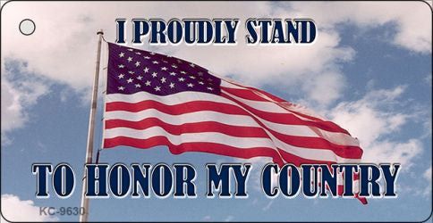 Proudly Stand Novelty Metal Key Chain KC-9630