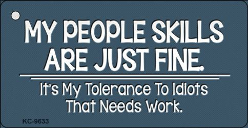 My People Skills Novelty Metal Key Chain KC-9633