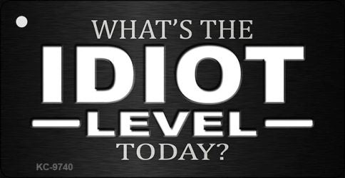 Idiot Level Novelty Metal Key Chain KC-9740