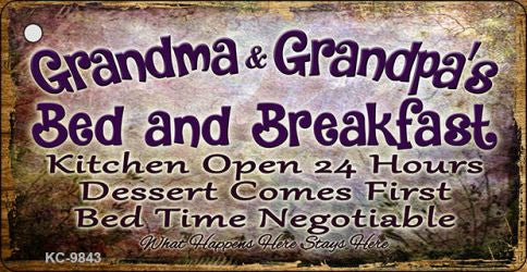 Grandma And Grandpas Bed & Breakfast Novelty Metal Key Chain KC-9843