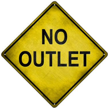 No Outlet Novelty Mini Metal Crossing Sign MCX-120