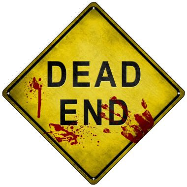 Dead End Bloody Novelty Mini Metal Crossing Sign MCX-144