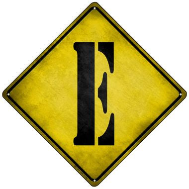 Letter E Xing Novelty Mini Metal Crossing Sign MCX-270