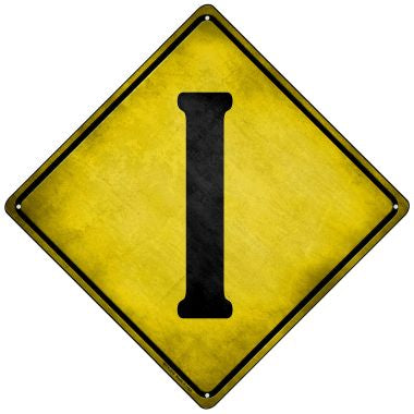 Letter I Xing Novelty Mini Metal Crossing Sign MCX-274