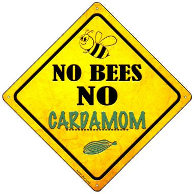 No Bees No Cardamom Novelty Mini Metal Crossing Sign MCX-357