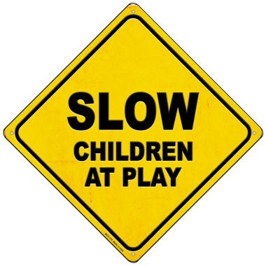 Slow Children at Play Novelty Mini Metal Crossing Sign MCX-370