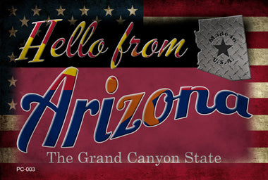 Hello From Arizona Novelty Metal Postcard PC-003