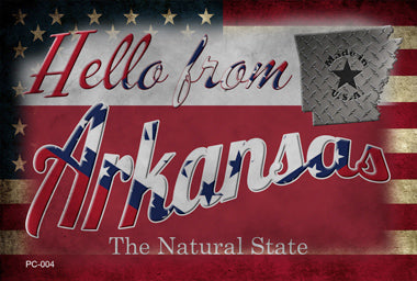 Hello From Arkansas Novelty Metal Postcard PC-004