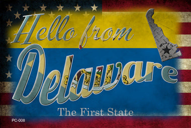 Hello From Delaware Novelty Metal Postcard PC-008