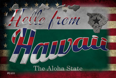 Hello From Hawaii Novelty Metal Postcard PC-011