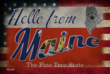 Hello From Maine Novelty Metal Postcard PC-019