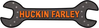 Huckin Farley Novelty Metal Wrench Sign W-034