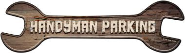 Handyman Parking Novelty Metal Wrench Sign W-142
