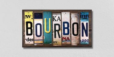 Bourbon License Plate Tag Strips Novelty Wood Signs WS-479