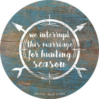 For Hunting Season Novelty Circle Coaster Set of 4