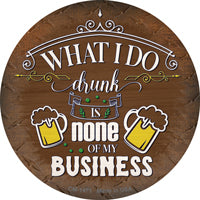 None Of My Business Novelty Circle Coaster Set of 4