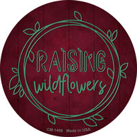 Raising Wildflowers Novelty Circle Coaster Set of 4