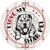 I Love My Shar Pei Novelty Circle Coaster Set of 4