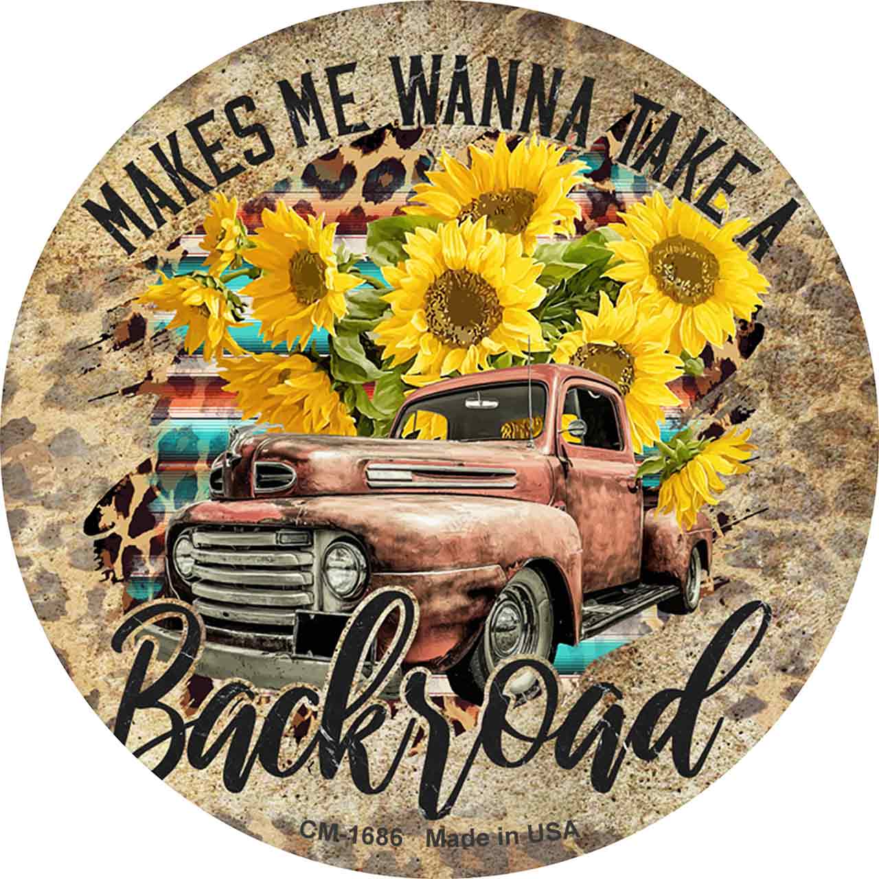Makes Me Wanna Take Backroad Novelty Circle Coaster Set of 4