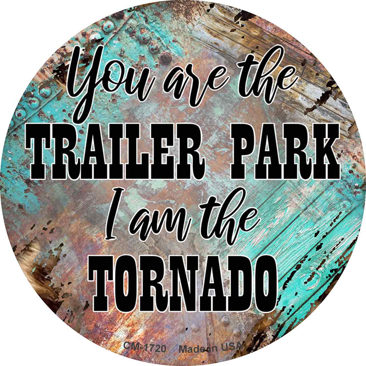I Am The Tornado Novelty Circle Coaster Set of 4