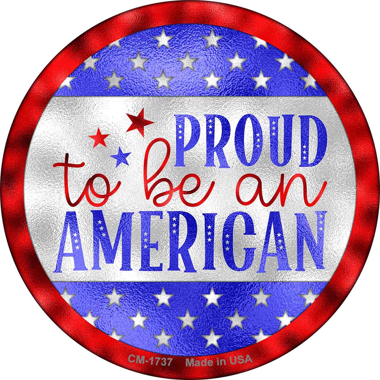 Proud To Be An American Vibrant Novelty Circle Coaster Set of 4