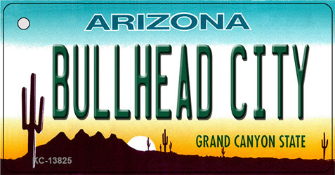 Bullhead City Arizona Novelty Metal Key Chain