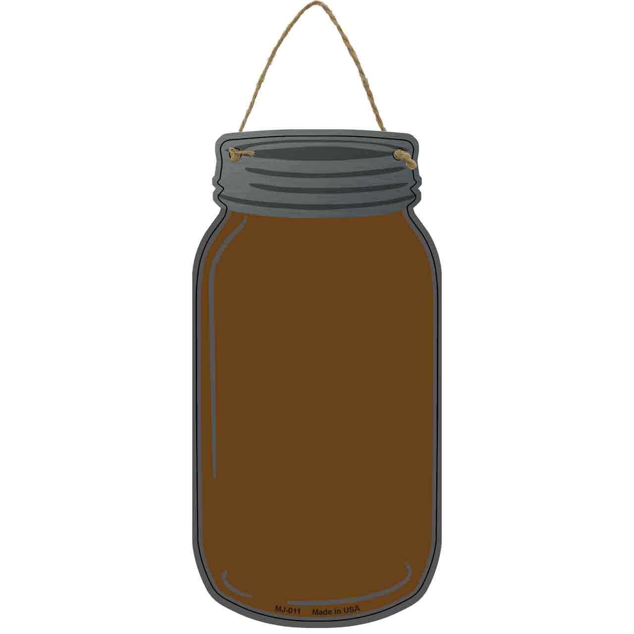 Brown Novelty Metal Mason Jar Sign